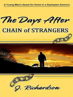 The Days After, Chain of Strangers
