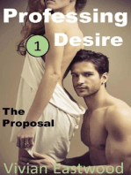 Professing Desire: The Proposal: Professing Desire, #1