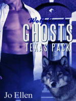 Wolf Creek Ghosts: Texas Pack, #3