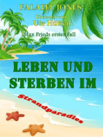 Leben Und Sterben Im Strandparadies