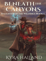 Beneath the Canyons