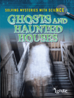 Ghosts & Haunted Houses