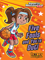 Five Fouls and You're Out!