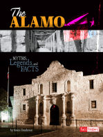 The Alamo: Myths, Legends, and Facts