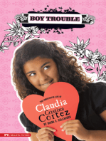 Boy Trouble: The Complicated Life of Claudia Cristina Cortez