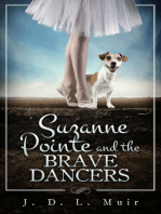 Suzanne Pointe and the Brave Dancers