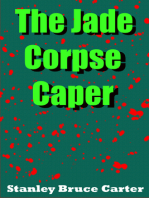 The Jade Corpse Caper