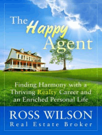 The Happy Agent - Finding Harmony with a Thriving Realty Career and an Enriched Personal Life