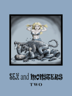 Sex and Monsters Two: The Kinky Adventures of Hunkle the Bone