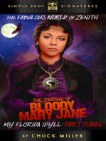 The Journal of Bloody Mary Jane: My Florida Idyll, Episode 3