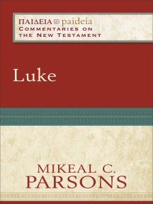 Read Luke Paideia Commentaries On The New Testament Online By Mikeal C Parsons Books