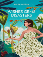 Wishes, Gems, Disasters