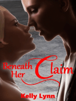 Beneath Her Claim