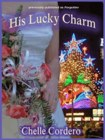 His Lucky Charm