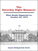 The Saturday Night Massacre: What Really Happened on October 20, 1973