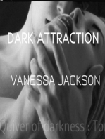 Dark Attraction: Quiver Of Darkness Tome 1