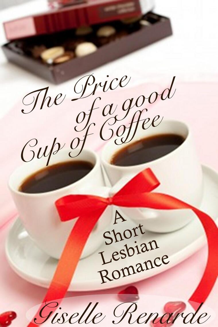 Naked Beach Boners - Lee The Price of a Good Cup of Coffee: A Lesbian Romance Short de Giselle  Renarde - Libro electrÃ³nico | Scribd