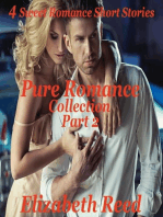 Pure Romance Collection Part 2: 4 Sweet Romance Short Stories