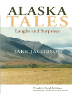 Alaska Tales: Laughs and Surprises