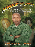 Horizons of Heroes: Free and Wild