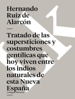 Tratado de las supersticiones y costumbres gentílicas que hoy viven entre los indios naturales de esta Nueva España