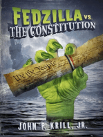 Fedzilla vs. the Constitution