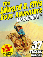 The Edward S. Ellis MEGAPACK ®: 37 Classic Tales