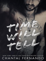 Time Will Tell: Maybe, #3