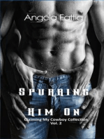 Spurring Him On: Claiming my Cowboy Collection Standalone Short Story, #2