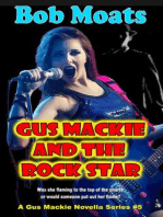 Gus Mackie and the Rock Star: Gus Mackie Novella series, #5