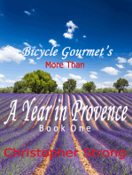 More Than A Year In Provence