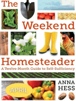 Weekend Homesteader: April: Weekend Homesteader, #1