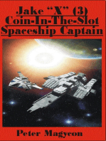 Jake X (3) Coin-in-the-slot Spaceship Captain
