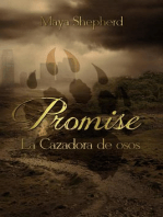 La Cazadora De Osos (Promise 1)