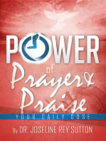 The Power of Prayer and Praise: Your Daily Dose