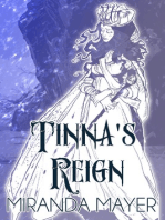 Tinna's Reign