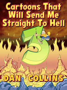 Cartoons That Will Send Me Straight To Hell 3: The Third Coming