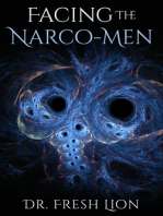 Facing The Narco-Men