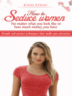 How to Seduce Women