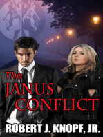 The Janus Conflict