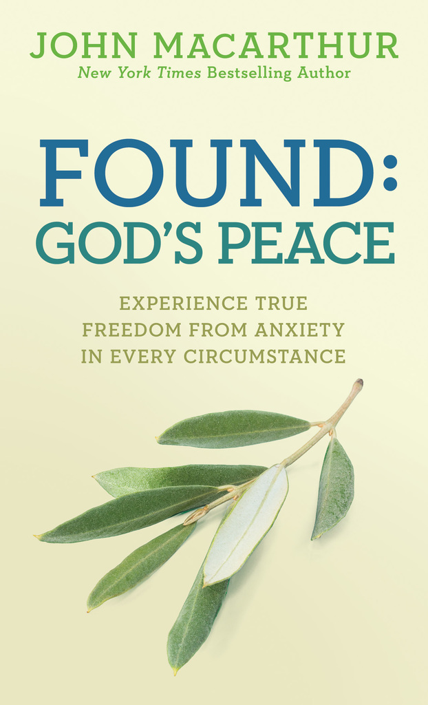 Found: God's Peace by John MacArthur, Jr. (Ebook) - Read free for 30 days