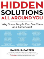 Hidden Solutions All Around You: Why Some People Can See Them and Some Can't