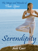 Serendipity: The Magic and Wonder of Thai Spas