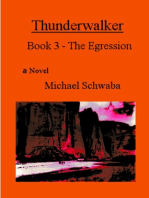 Thunderwalker: Book 3 - The Egression