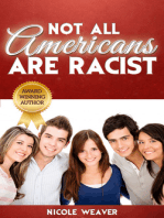 Not All Americans Are Racist