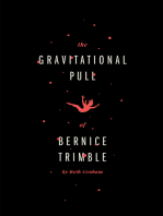 The Gravitational Pull of Bernice Trimble