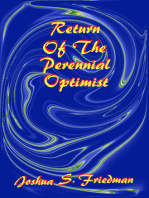 Return of the Perennial Optimist