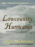 Lowcountry Hurricanes: South Carolina History and Folklore of the Sea from Murrells Inlet and Myrtle Beach