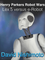 Henry Parker's Robot Wars: Lex 5 Versus E-Robot