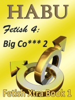 Fetish 4: Big Co*** 2